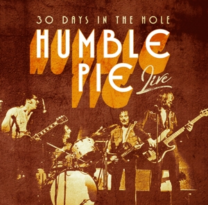 CD Shop - HUMBLE PIE 30 DAYS IN THE HOLE