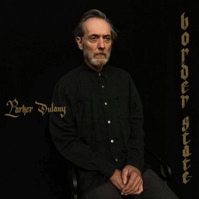 CD Shop - PARKER DULANY BORDER STATE