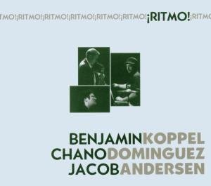CD Shop - DOMINGUEZ, CHANO & BENJAMIN KOPPEL, JACOB ANDERSEN RITMO!