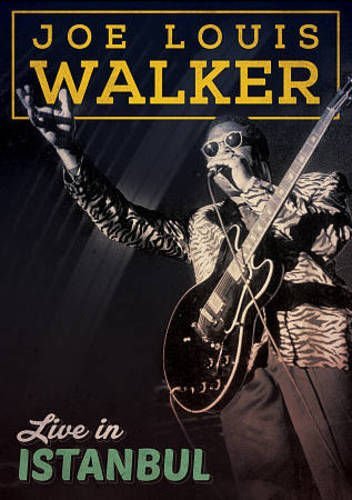 CD Shop - JOE LOUIS WALKER LIVE IN INSTANBUL