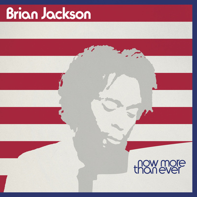 CD Shop - JACKSON, BRIAN NOW MORE THAN EVER LTD.