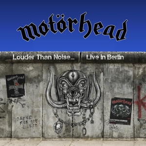 CD Shop - MOTORHEAD LOUDER THAN NOISE? LIVE IN BERLIN (CD+DVD)