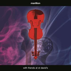 CD Shop - MARILLION WITH FRIENDS AT ST DAVID\