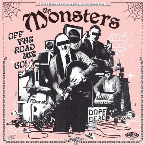 CD Shop - THE MONSTERS OFF THE ROAD WE GO!