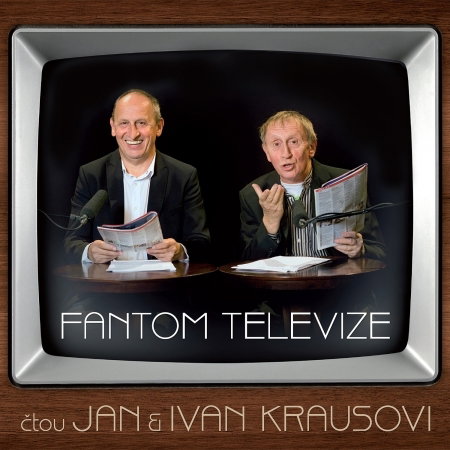 CD Shop - KRAUS IVAN, KRAUS JAN KRAUS: FANTOM TELEVIZE