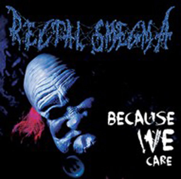 CD Shop - RECTAL SMEGMA BECAUSE WE CARE