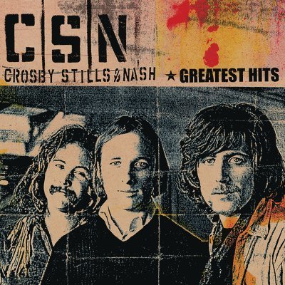 CD Shop - STILLS & NASH CROSBY GREATEST HITS