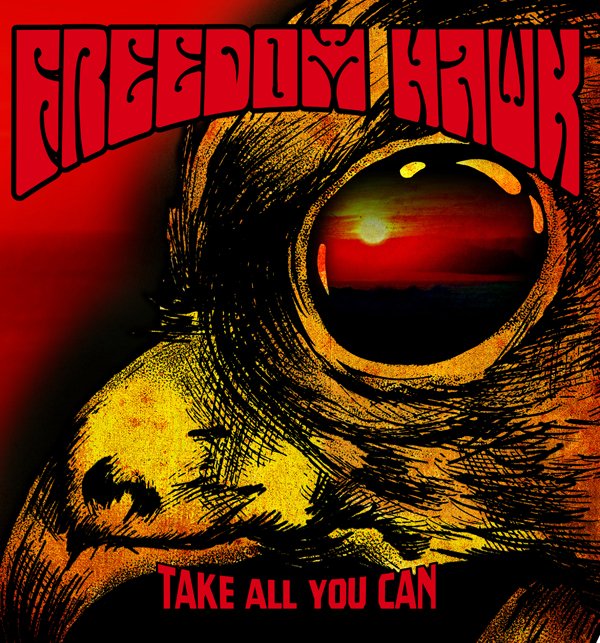 CD Shop - FREEDOM HAWK TAKE ALL YOU CAN