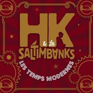 CD Shop - HK & LES SALTIMBANKS LES TEMPS MODERNES