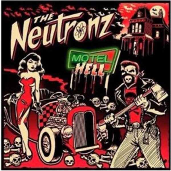 CD Shop - THE NEUTRONZ MOTEL HELL