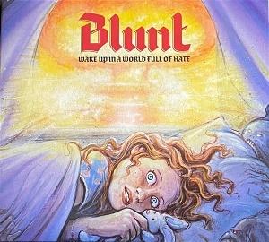CD Shop - BLUNT WAKE UP IN A WORLD FULL OF HATE