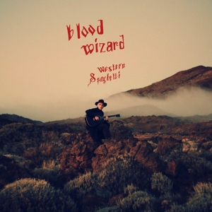 CD Shop - BLOOD WIZARD WESTERN SPAGHETTI