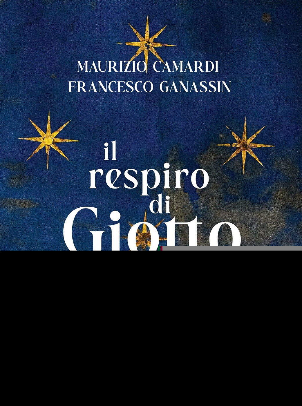 CD Shop - MAURIZIO CAMARDI,FRANCESCO GANASSIN IL RESPIRO DI GIOTTO