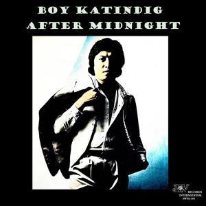 CD Shop - BOY KATINDIG AFTER MIDNIGHT