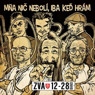 CD Shop - ZVA 12-28 BAND MNA NIC NEBOLI, IBA KED HRAM