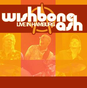 CD Shop - WISHBONE ASH LIVE IN HAMBURG