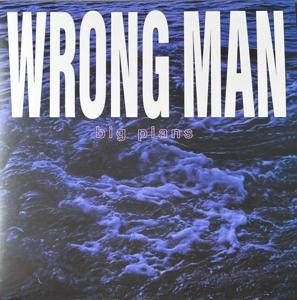 CD Shop - WRONG MAN BIG PLANS