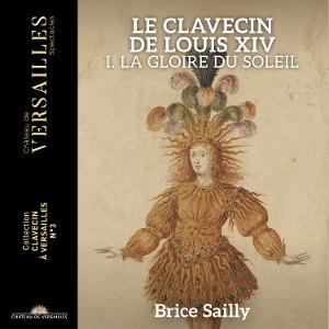 CD Shop - BRICE SAILLY LE CLAVECIN DE LOUIS X...