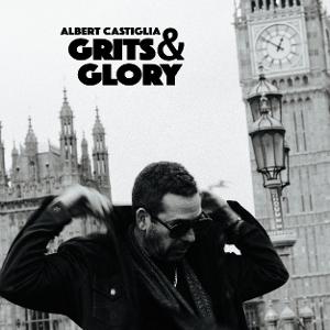 CD Shop - ALBERT CASTIGLIA GRITS & GLORY