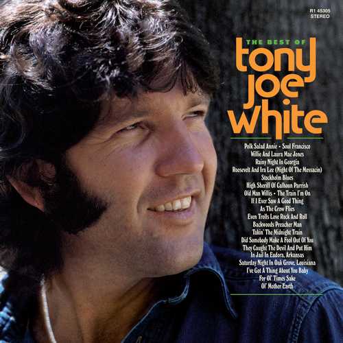 CD Shop - WHITE, TONY JOE THE BEST OF TONY JOE WHITE