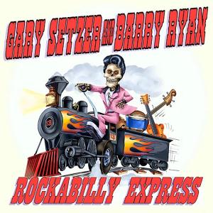 CD Shop - GARY -& BARRY RYAN- SETZER ROCKABILLY EXPRESS