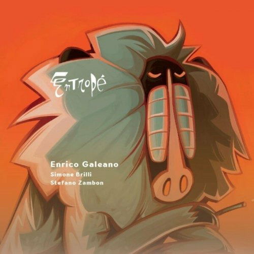CD Shop - ENRICO GALEANO,STEFANO ZAMBON,SIMONE BRILLI ENTROPE\