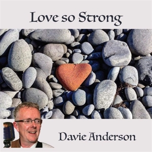 CD Shop - DAVIE ANDERSON LOVE SO STRONG