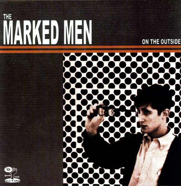 CD Shop - MARKED MEN ON THE OUTSIDE