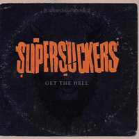 CD Shop - SUPERSUCKERS GET THE HELL