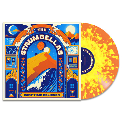 CD Shop - THE STRUMBELLAS PART TIME BELIEVER