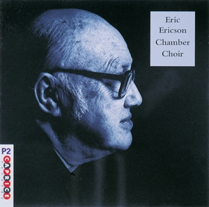 CD Shop - ERIC - CHAMBER CHOIR - ERICSON LIDHOLM/JENNEFELT/SAND...