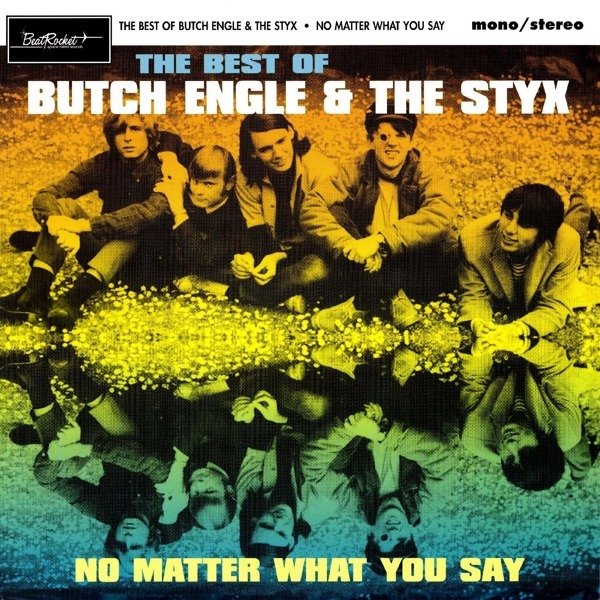 CD Shop - BUTCH & THE STYX ENGLE NO MATTER WHAT YOU SAY...