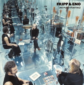 CD Shop - ROBERT FRIPP NO PUSSYFOOTING