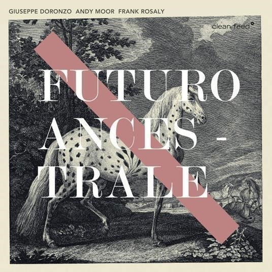 CD Shop - FRANK ROSALY FUTURO ANCESTRALE
