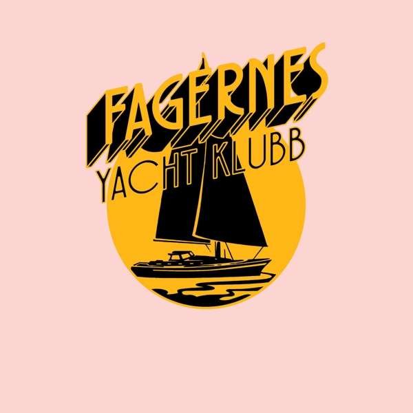 CD Shop - FAGERNES YACHT KLUBB CLOSED IN BY NOW/GOTTA...