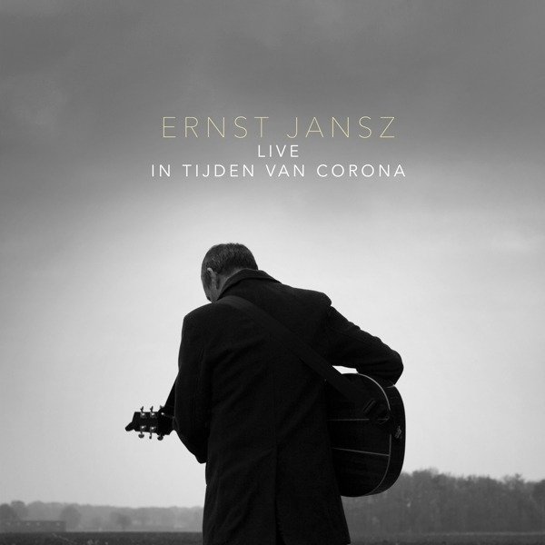 CD Shop - ERNST (DOET BOB DYLAN) JANSZ LIVE IN TIJDEN VAN CORONA