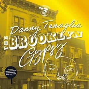 CD Shop - DANNY TENAGLIA BROOKLYN GYPSY