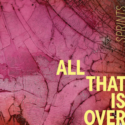 CD Shop - SPRINTS ALL THAT IS OVER