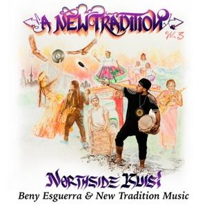 CD Shop - BENY AND NEW TRADITION MUSIC ESGUERRA NORTHSIDE KUISI, A NEW...
