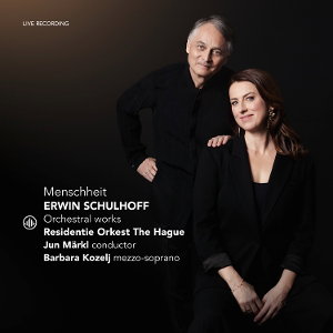 CD Shop - RESIDENTIE ORKEST THE HAGUE,JUN MäRKL,BARBARA KOZELJ ERWIN SCHULHOFF: MENSC...