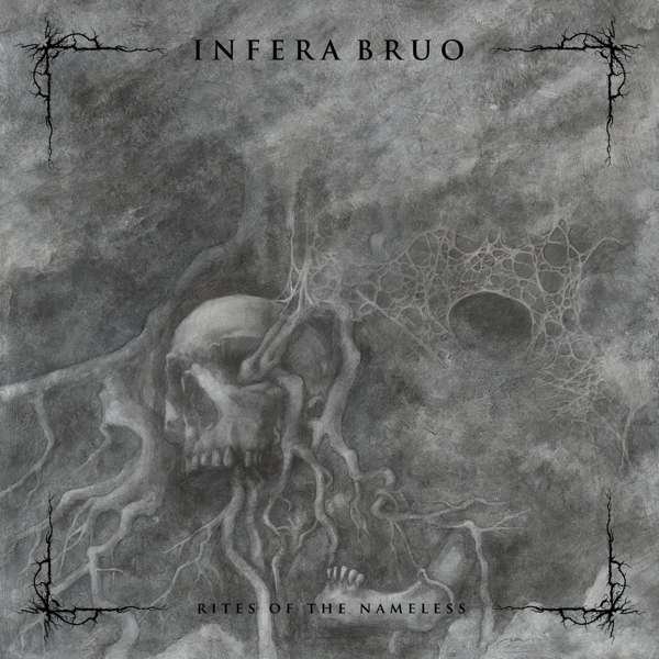 CD Shop - INFERA BRUO RITES OF THE NAMELESS