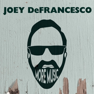 CD Shop - JOEY DEFRANCESCO MORE MUSIC