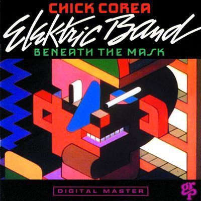 CD Shop - CHICK COREA ELEKTRIC BAND BENEATH THE MASK