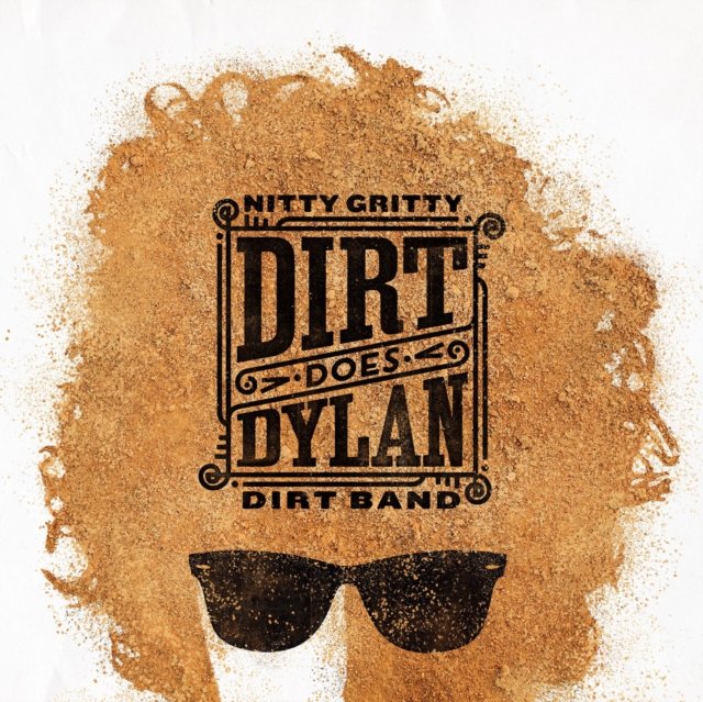 CD Shop - NITTY GRITTY DIRT BAND DIRT DOES DYLAN