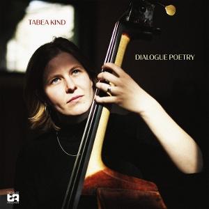 CD Shop - TABEA KIND DIALOGUE POETRY