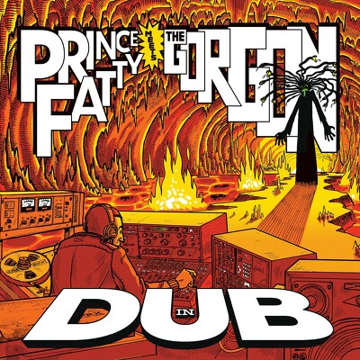 CD Shop - PRINCE FATTY & BUNNY LEE PRINCE FATTY MEETS THE GORGON IN DU