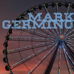 CD Shop - MARK GERMINO MIDNIGHT CARNIVAL