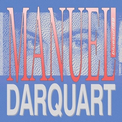 CD Shop - MANUEL DARQUART BLUESURF89
