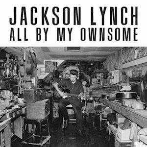CD Shop - JACKSON LYNCH ALL BY MY OWNSOME