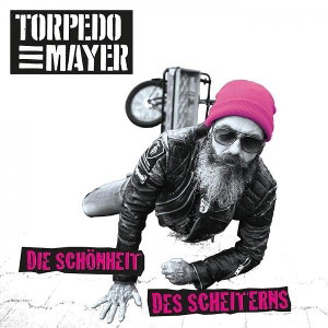 CD Shop - TORPEDO MAYER DIE SCHONHEIT DES SCHEITERNS
